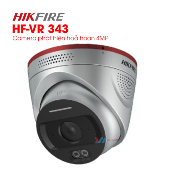 HF Camera phát hiện hoả hoạn 4MP Hikfire HF-VR 343